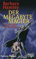 Der Megabyte - Magier  (THE SILICON MAGE)