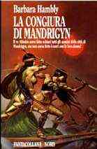 La Congiura di Mandrigyn  (THE LADIES OF MANDRIGYN)