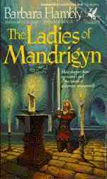 THE LADIES OF MANDRIGYN